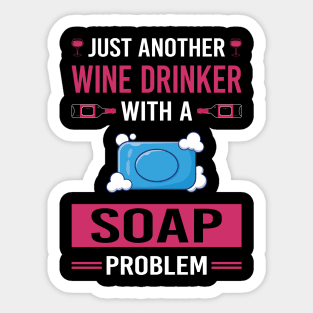 Wine Drinker Soap Soaps Sticker